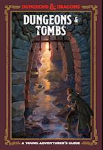Dungeons and Tombs: Dungeons and Dragons