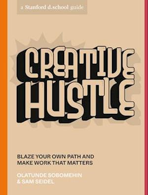 Creative Hustle