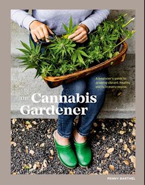 The Cannabis Gardener