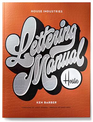 House Industries Lettering Manual