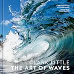 Clark Little - The Art of Waves