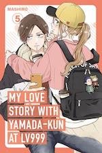 My Love Story with Yamada-Kun at Lv999 Volume 5