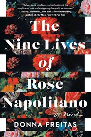 The Nine Lives of Rose Napolitano