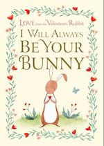 I Will Always Be Your Bunny