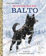 My Little Golden Book About Balto