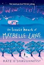 The Lonely Heart of Maybelle Lane