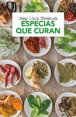 Especias Que Curan / Spices That Heal