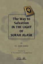 The Way to Salvation in the Light of Surah Al ASR