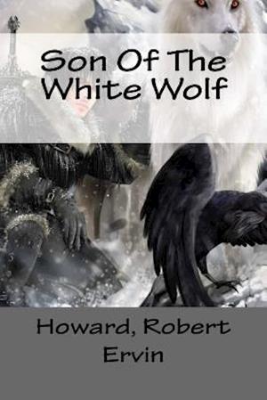 Son of the White Wolf