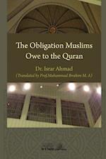 The Obligation Muslims Owe to the Quran