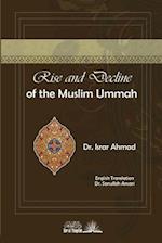Rise and Decline of the Muslim Ummah