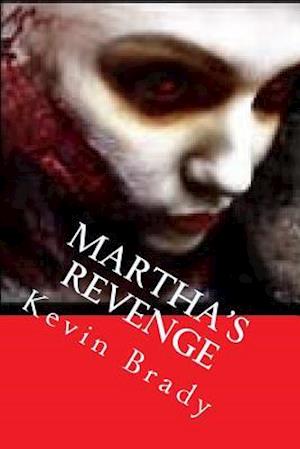 Martha's Revenge