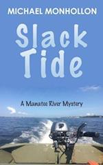 Slack Tide