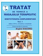 Tratat de Tehnica a Masajului Terapeutic Si Kinetoterapia Complementara