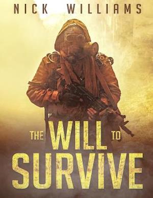 The Will to Survive