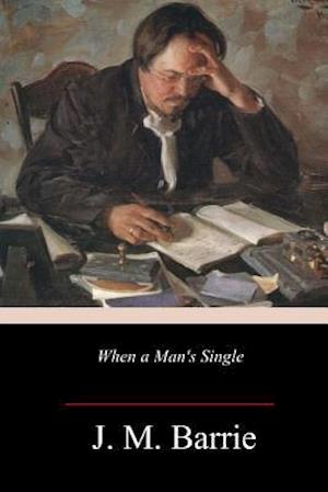 When a Man's Single