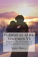 Poemas al alba. Volumen VI