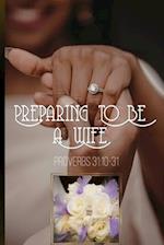 Preparing to Be a Wife