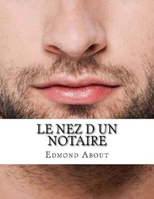 Le nez d un notaire