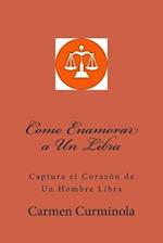 Como Enamorar a Un Libra