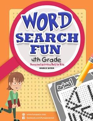 WORD SEARCH FUN 4 t h G r a d e: Homeschool books for 4th grade