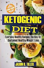 Ketogenic Diet Everyday Healthy Recipes