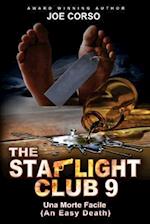 The Starlight Club 9: Una More Facile (An Easy Death) 