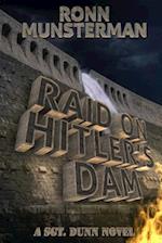 Raid on Hitler's Dam