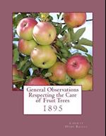 General Observations Respecting the Care of Fruit Trees
