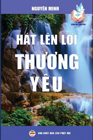 Hat Len L&#7901;i Th&#432;&#417;ng Yeu