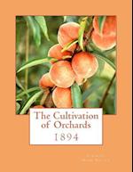 The Cultivation of Orchards