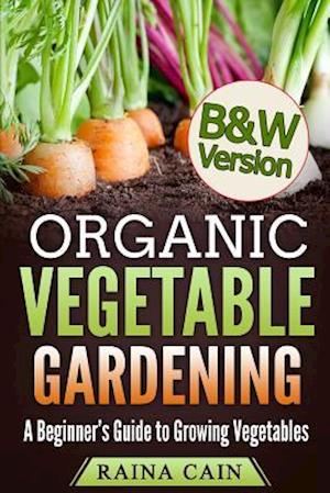 Organic Vegetable Gardening