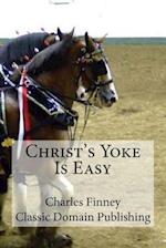 Christ's Yoke Is Easy