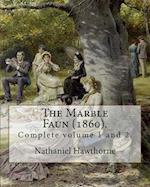 The Marble Faun (1860). By