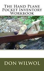 The Hand Plane Pocket Inventory Workbook