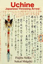 Uchine Japanese Throwing Arrow