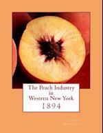The Peach Industry in Western New York