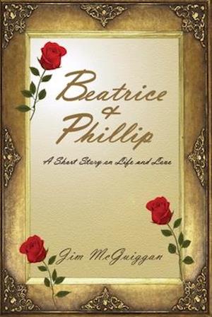Beatrice and Phillip