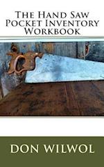 The Hand Saw Pocket Inventory Workbook