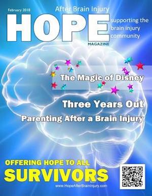 Hope After Brain Injury Magazine - February 2018