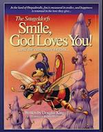 The Snugeldorfs, Smile God Loves You