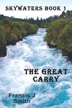 The Great Carry: Skywaters Book 1 