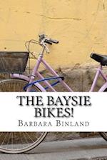 The Baysie Bikes!