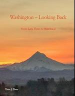 Washington - Looking Back