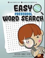 Easy Preschool Word Search: Activities PRESCHOOL workbooks for 3 4 5 year olds 