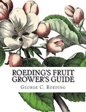 Roeding's Fruit Grower's Guide