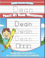 Dean Letter Tracing for Kids Trace My Name Workbook