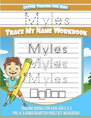 Myles Letter Tracing for Kids Trace My Name Workbook