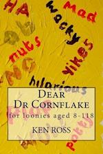 Dear Dr Cornflake