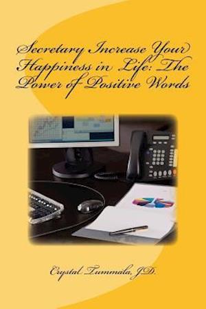 Secretary Increase Your Happiness in Life